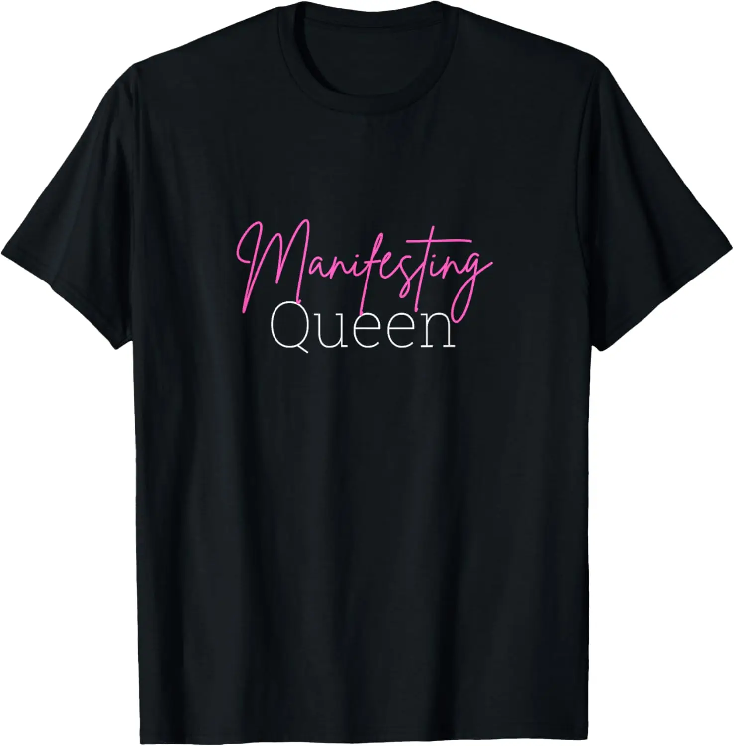 Manifesting Queen Positivity Manifestation Tapping EFT T-Shirt