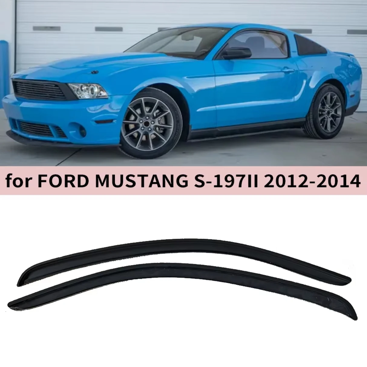 

For FORD MUSTANG S-197II 2012 2013 2014 Wind Deflectors Rain Guards Door Visor Vent Shades Ventvisor Window Visor