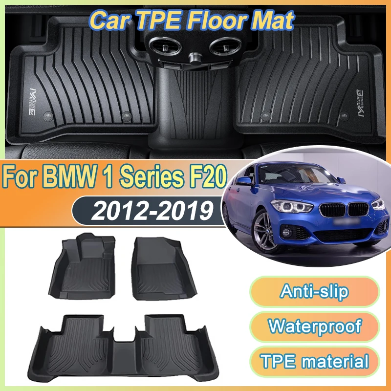 

Car Floor Mats For BMW 1 Series F20 118i 120i M140i M135i 120d 2012~2019 LHD Waterproof Mud Carpet Foot Full Pad TPE Accessories