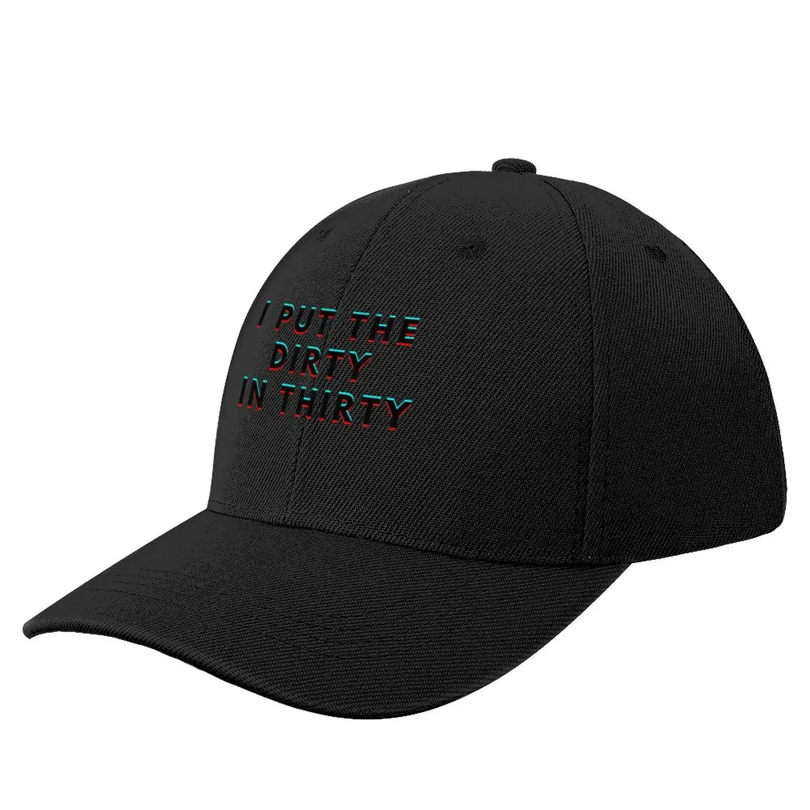 I Put The Dirty In Thirty 30th Birthday Baseball Cap Trucker Hat Horse Hat Luxury Woman Men's