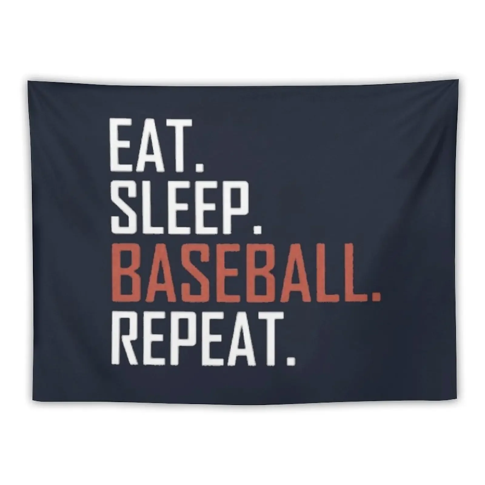 Eat. Sleep. Baseball. Repeat. Tapestry Room Decor Aesthetic On The Wall Wall Hangings Decoration Tapestry