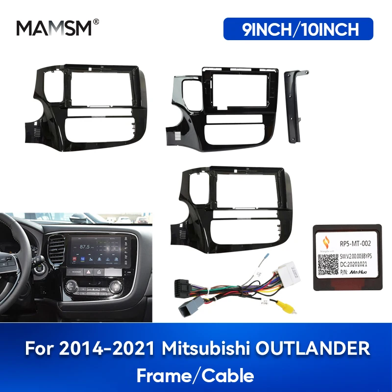 MAMSM Car Radio Frame For 2014-2021 Mitsubishi OUTLANDER Auto Fascia Stereo Panel Dash Face Plate Bezel Trim CANBUS Wire harness