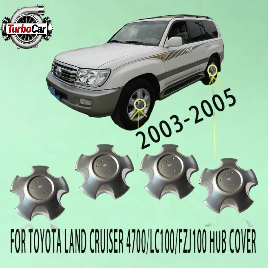 

4Pcs Hub Cover For Toyota Land Cruiser 4700 LC100 FZJ100 2003-2005 OE 42603-60570 Wheel Center Cap
