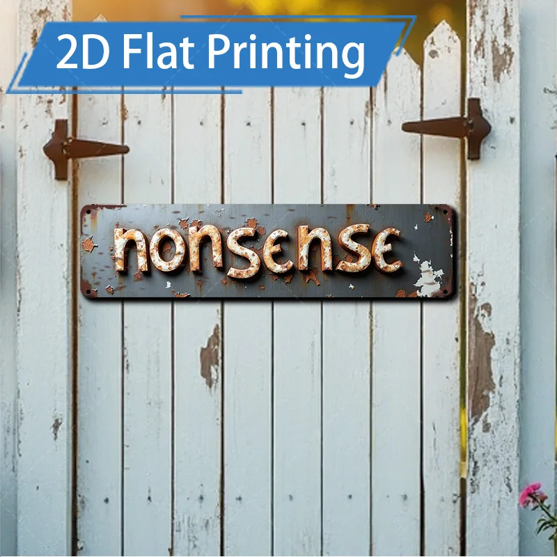 

1 шт. металлическая вывеска, 4x16 дюймов, деревенский металлический знак «Nonsense» — винтажный декор фермерского дома для стен в стиле шебби-шик