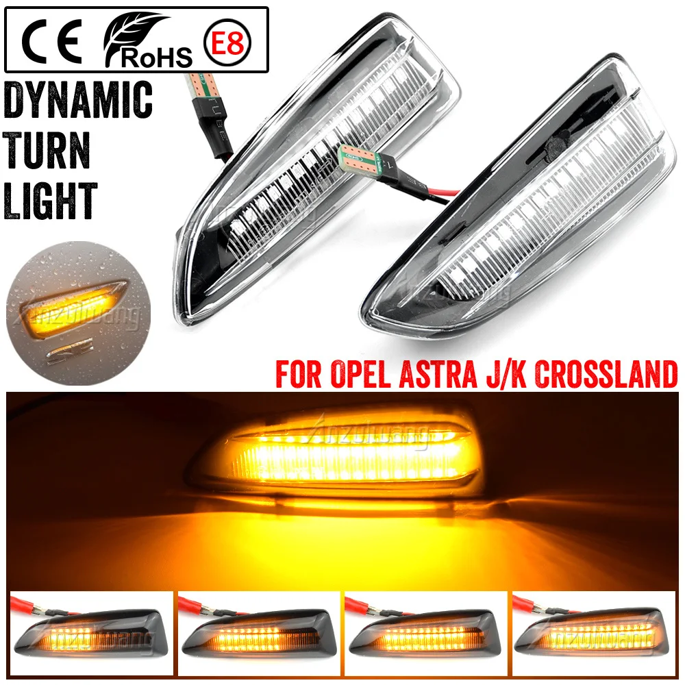 LED Dynamic Turn Signal Light For Opel Astra J Astra J K Zafira C Insignia B Grandland X Side Marker Lamp Sequential Blinker