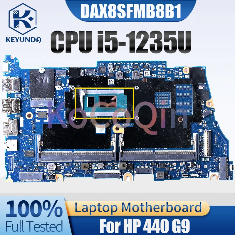 

DAX8SFMB8B1 для HP Probook 440 G9 материнская плата для ноутбука CPU SRLFQ i5-1235U UMA N01272-601 DDR4 материнская плата для ноутбука, полностью протестирована