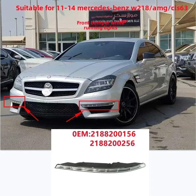 Daytime Running Lights and Fog Lamps for Front Bumper Suitable for Mercedes-Benz W218 AMG / CLS63, Part Numbers
