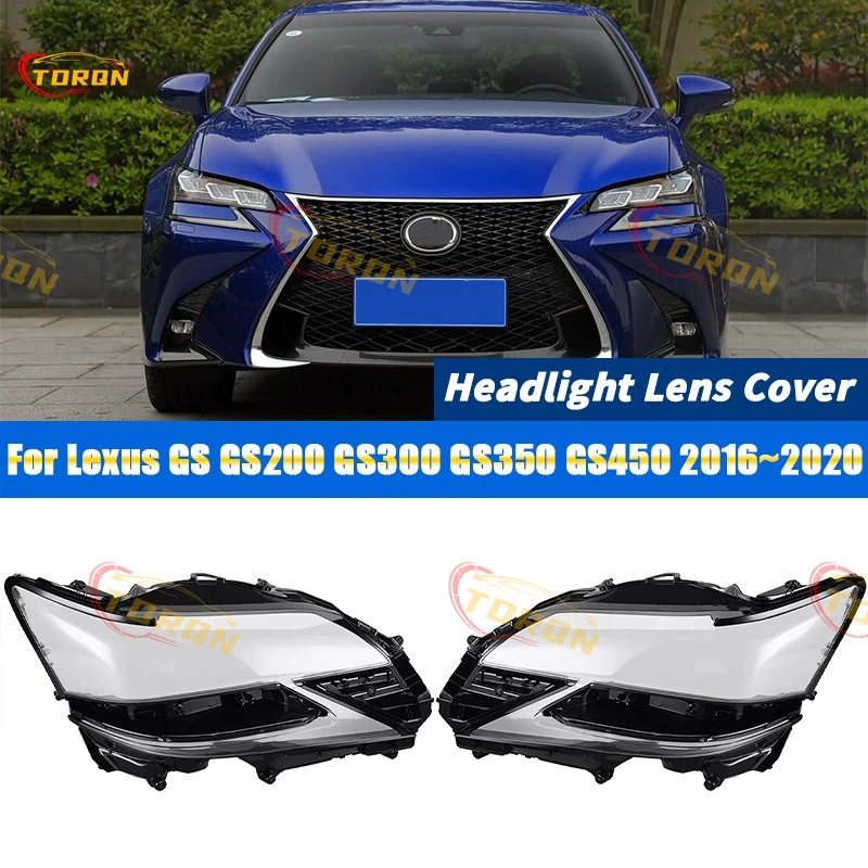 

For Lexus GS GS200 GS300 GS350 GS450 2016 2017 2018 2019 2020 Car Headlight Cover Headlamp Shade Head Lamp headlight lamp cover