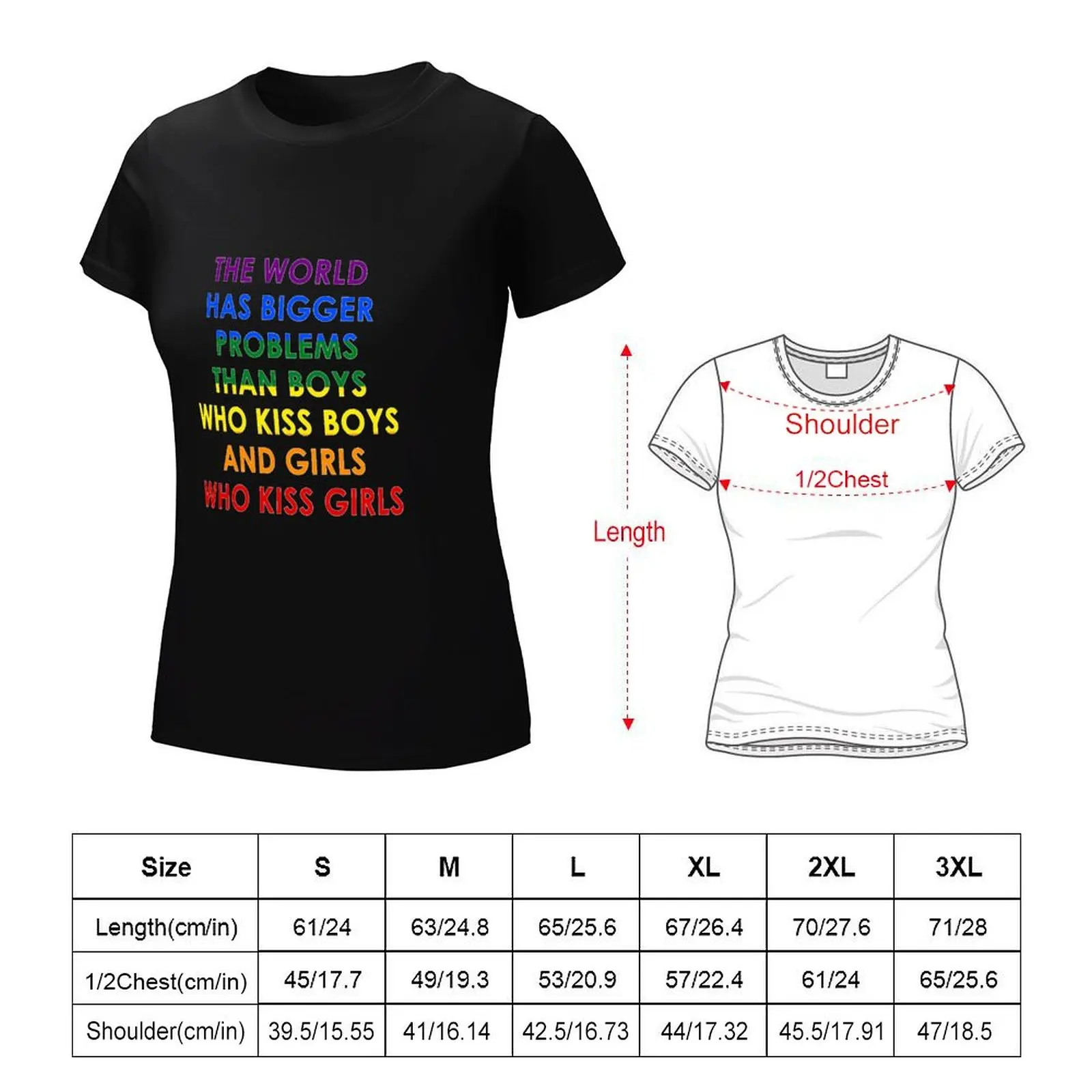 De Wereld Heeft Grotere Problemen dan Jongens Die Jongens Kussen En Meisjes Die Meisjes Kussen T-Shirt Zomerkleding Schattige T-Shirts Voor Vrouwen