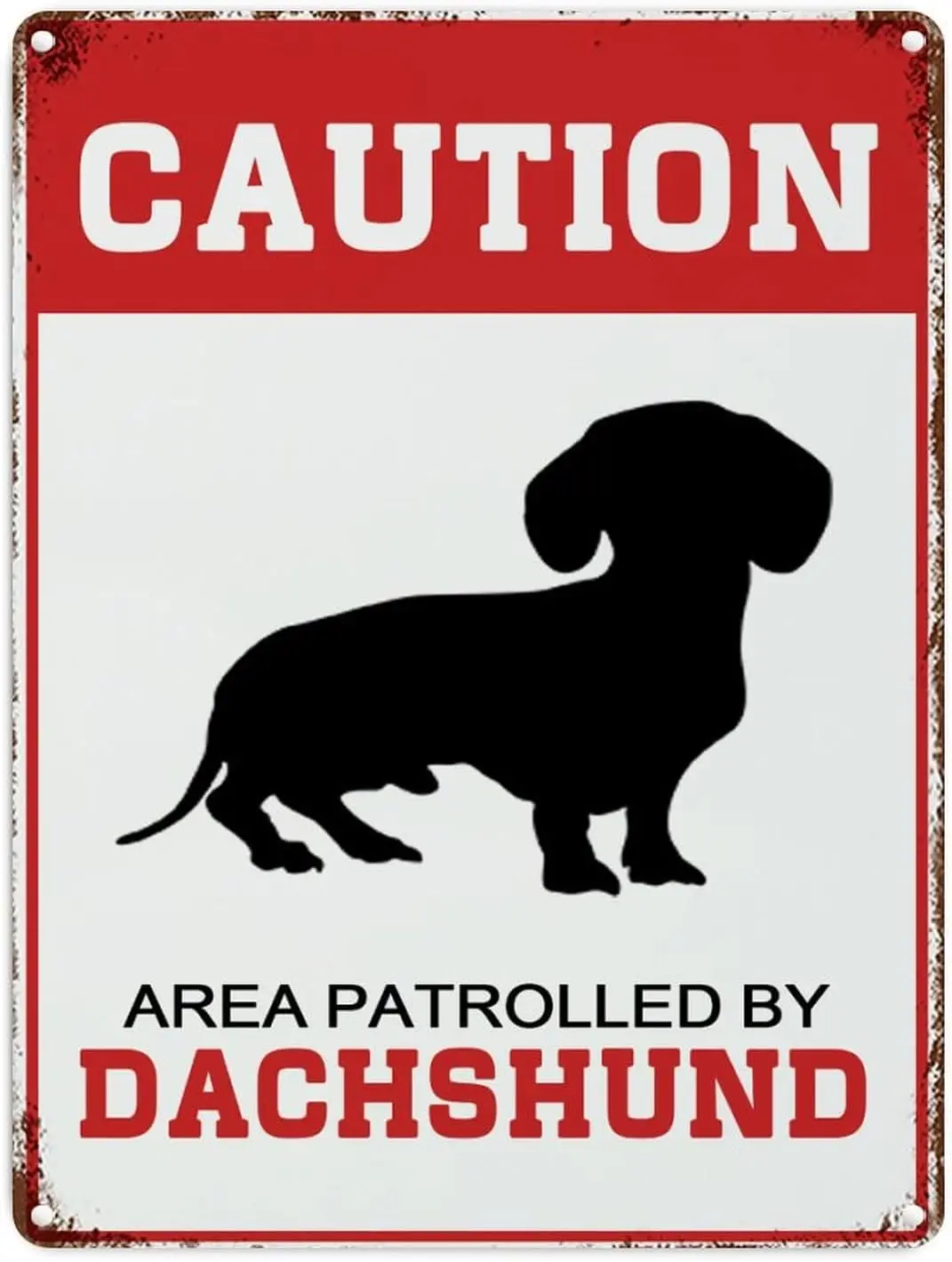 Y1,Caution Area Patrolled by Dachshund Metal Signs  Vintage Modern Waterproof Road Street Warning Notice Aluminum Tin Wall