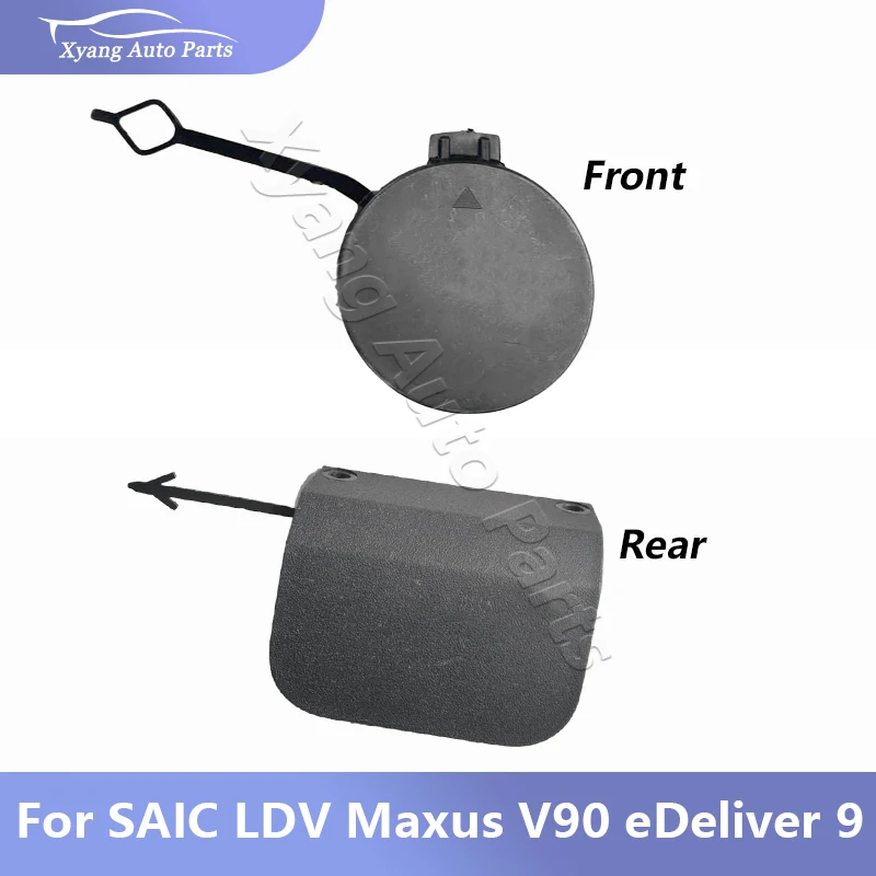 Front Rear Bumper Tow Hook Cover Cap For Maxus EDeliver 9 LDV DELIVER 9 V90 C00074178 C00074245
