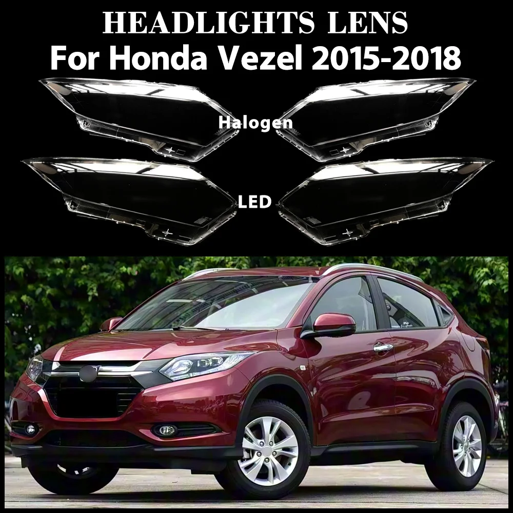 

For Honda Vezel 2015 2016 2017 2018 Transparent Headlight Cover Lampshade Lamp Lens Shell Headlamp Housing Plexiglass