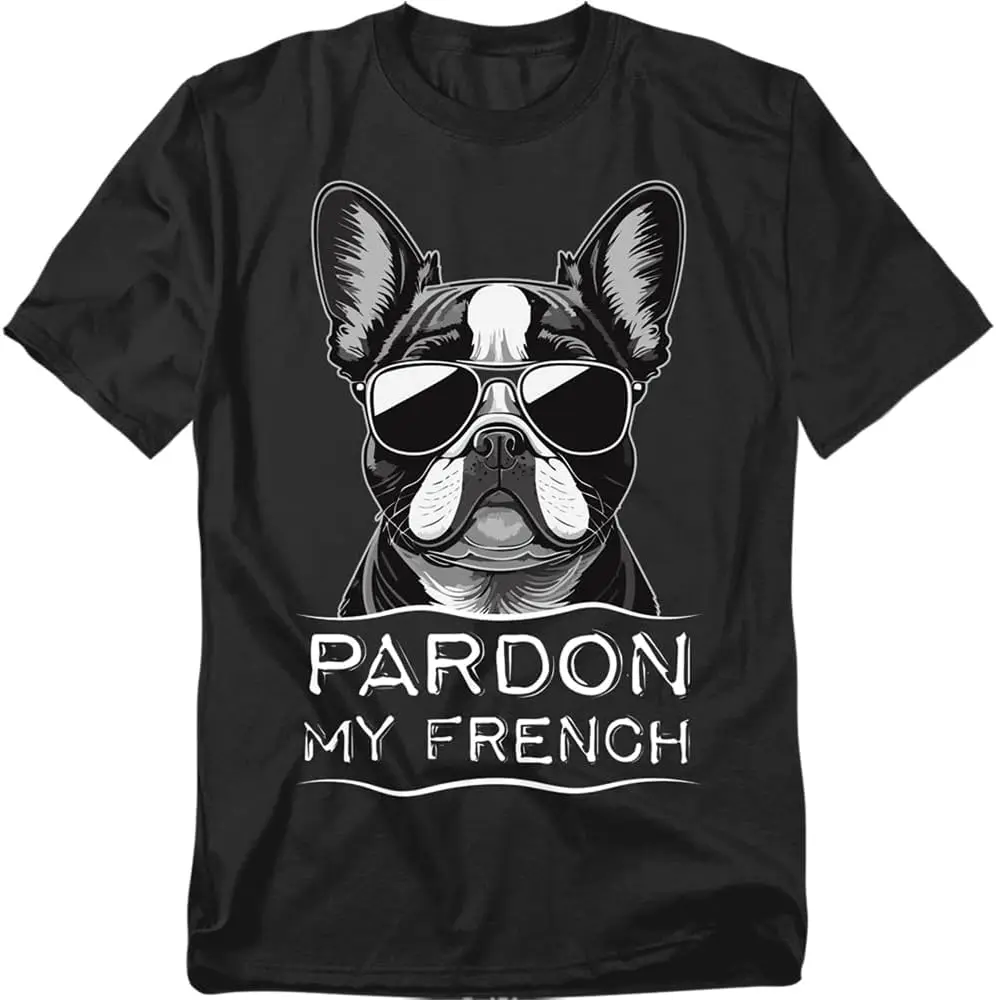 Pardon My French Bulldog T Shirt – Funny Dog Lover Humor Tee For Men Or Women, Unisex Adult 100% Cotton Trendy Y2K Short-Sleeve