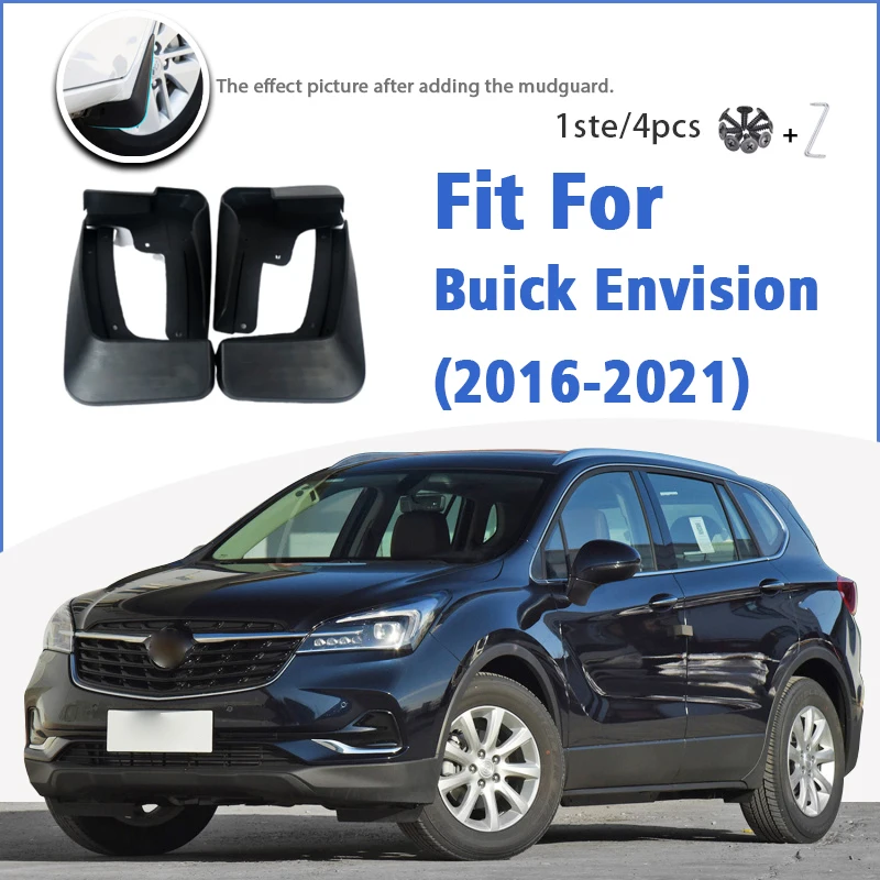 

Mudguard For Buick Envision 2016-2021 Front Rear 4pcs Mudflaps Mudguards Car Accessories Auto Styline Splash Guard Fender