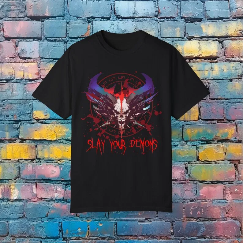 Slay Your Demons T-Shirt - Dark Graphic Tee