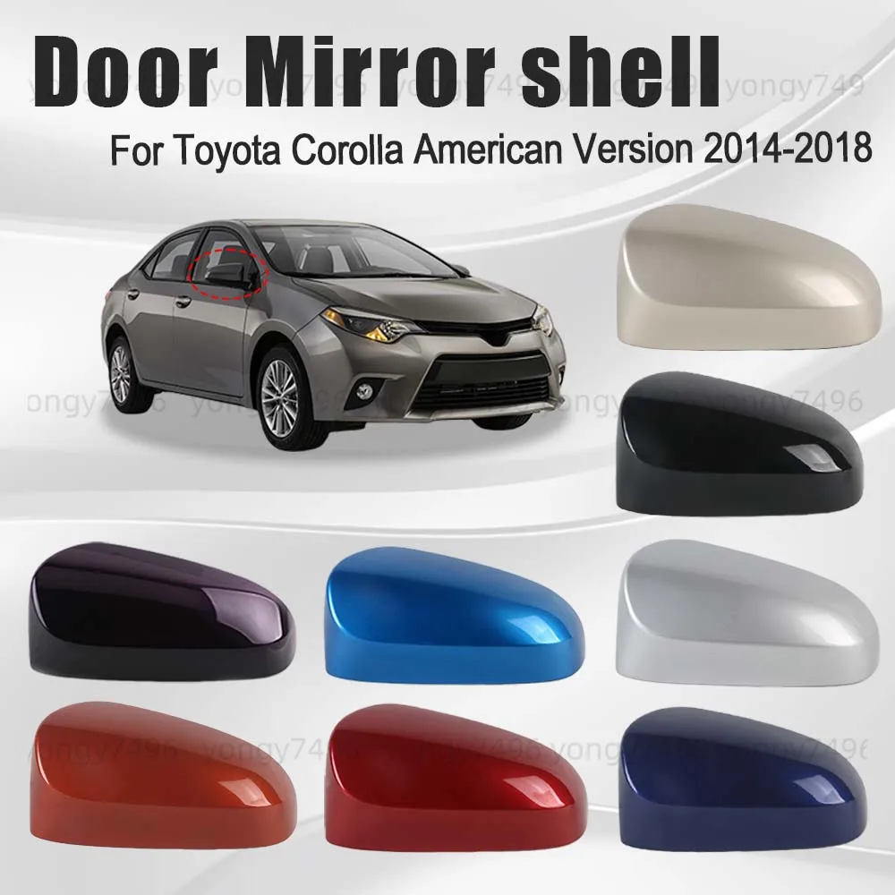 For Toyota Corolla Door Mirror Protective Cover Shell Super White Red Black Replacement Car Accessory American Version 2014-2018