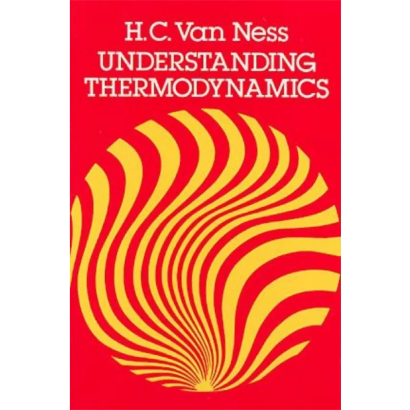 Understanding Thermodynamics HCVan Ness Dover Publications 9780486632773 Book