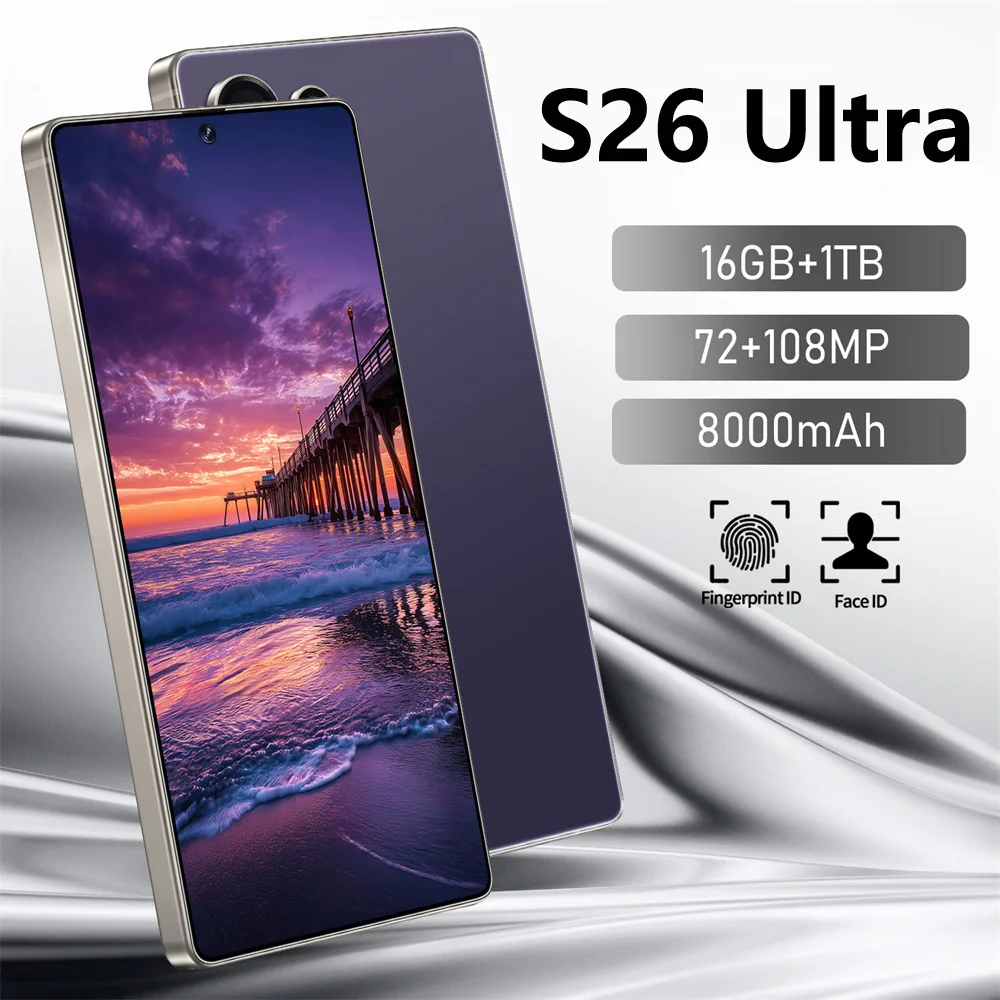 Smartphone Original S26 Ultra 7.3HD 5G Double SIM 16MP+48MP 22G+2TB 7800mAh Android 14 Débloqué – Nouveauté !