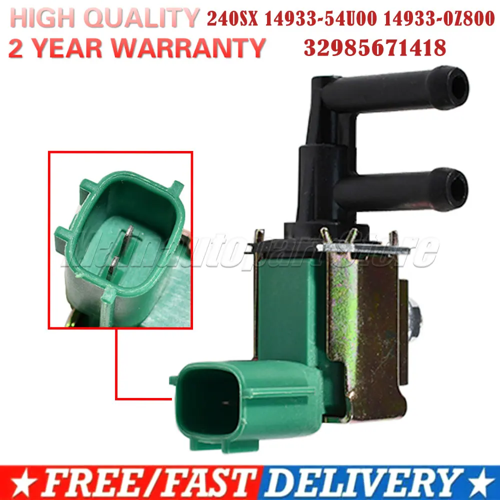 New Vapor Canister Purge Control Solenoid Valve For Nissan Maxima Pickup Xterra 240SX 32985671418 14933-54U00 14933-0Z800