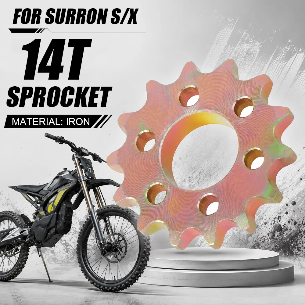 Für SURRON Ritzel Motorräder Zubehör Eisen 14T Kettenrad Für Sur-Ron S X Light Bee X S Off-Road Elektrische Fahrzeug Fahrrad