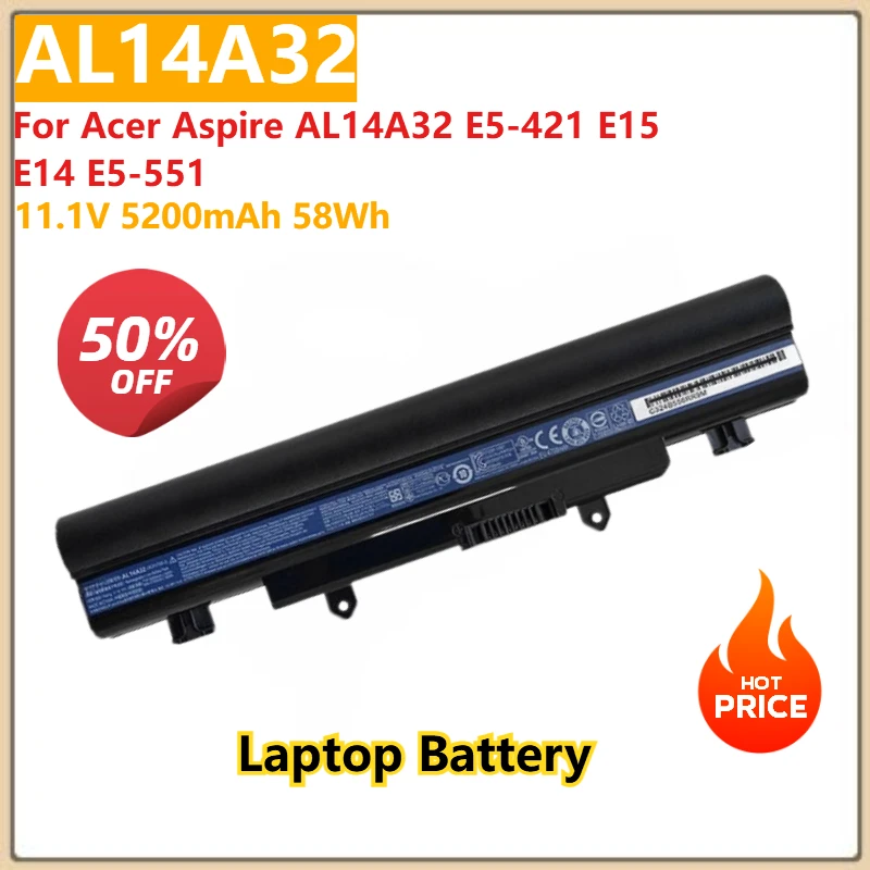 

For Acer Aspire AL14A32 E5-421 E15 E14 E5-551 Replacement Laptop Battery AL14A32 11.1V 5200mAh 58Wh
