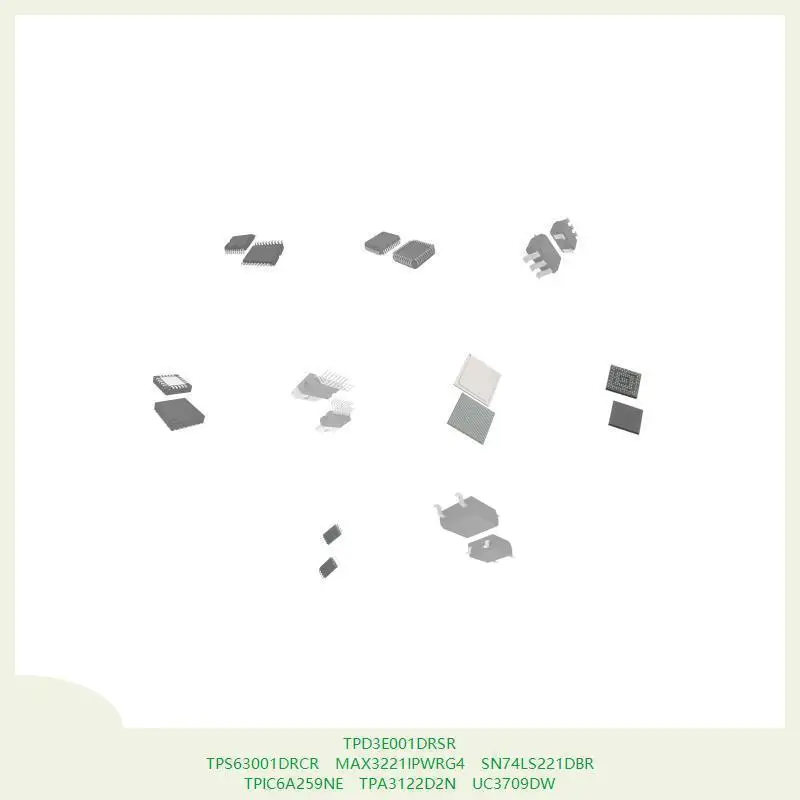 

TPD3E001DRSR TPS63001DRCR MAX3221IPWRG4 SN74LS221DBR TPIC6A259NE TPA3122D2N UC3709DW