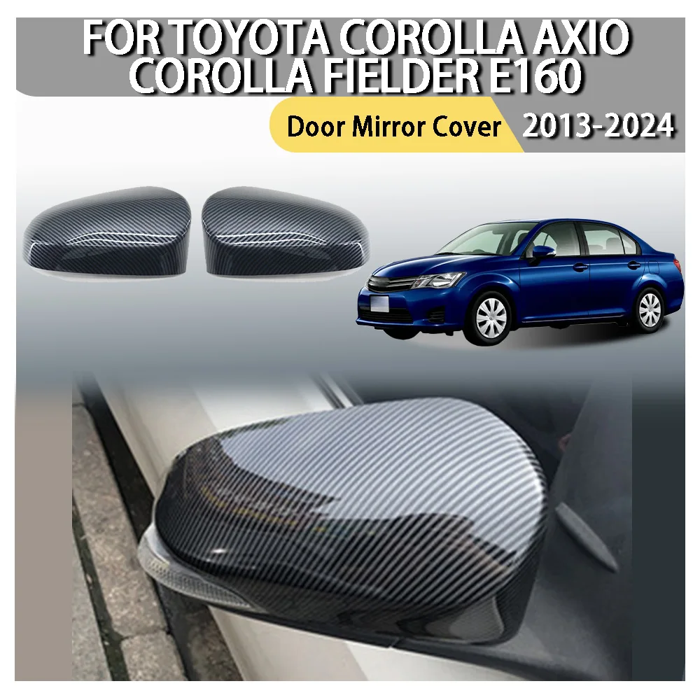 

Обновление автомобиля, глянцевая карбоновая накладка на дверное зеркало, внешний аксессуар для Toyota Corolla Axio Corolla Fielder E160 2013-2024