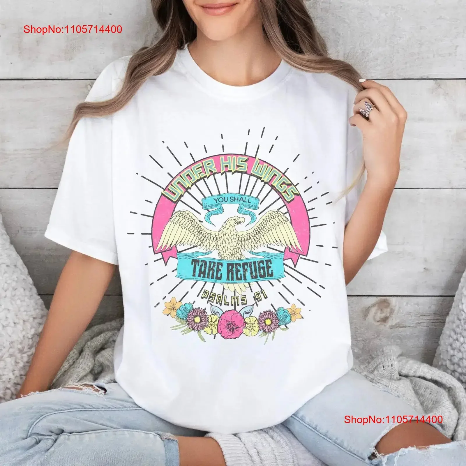 Under His Wings Psalms 91 T Shirt You Shall Take Refuge Eagle for Christian or Catholic Woman Garment Dyed Scripture vintage