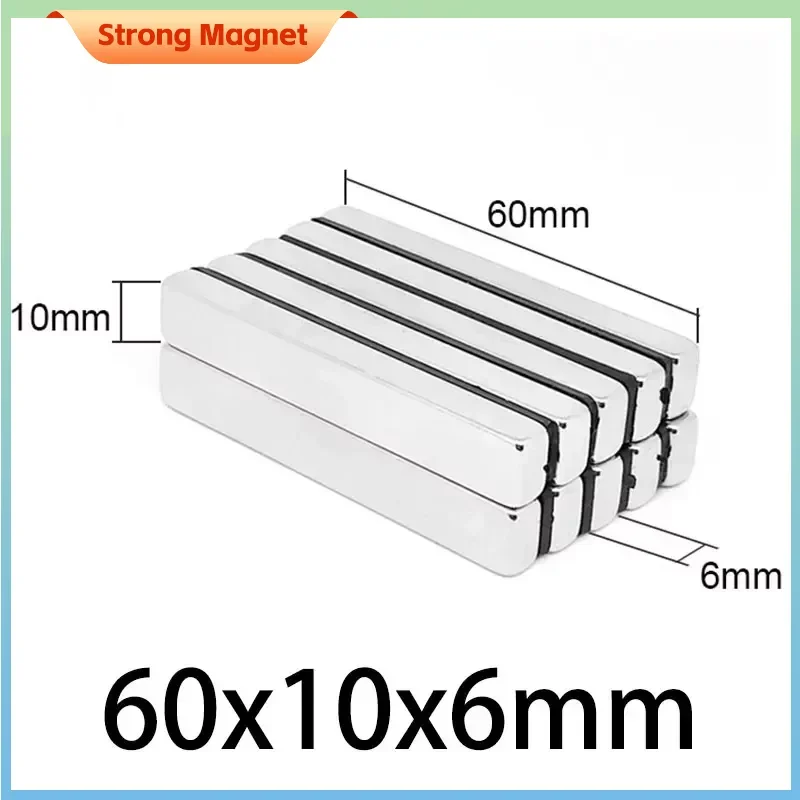 

2/5/10/15PCS 60x10x6mm Strong Block Neodymium Magnet Rare Earth Powerful Permanent Fridge NdFeb Magnets 60mm x 10mm x 6mm