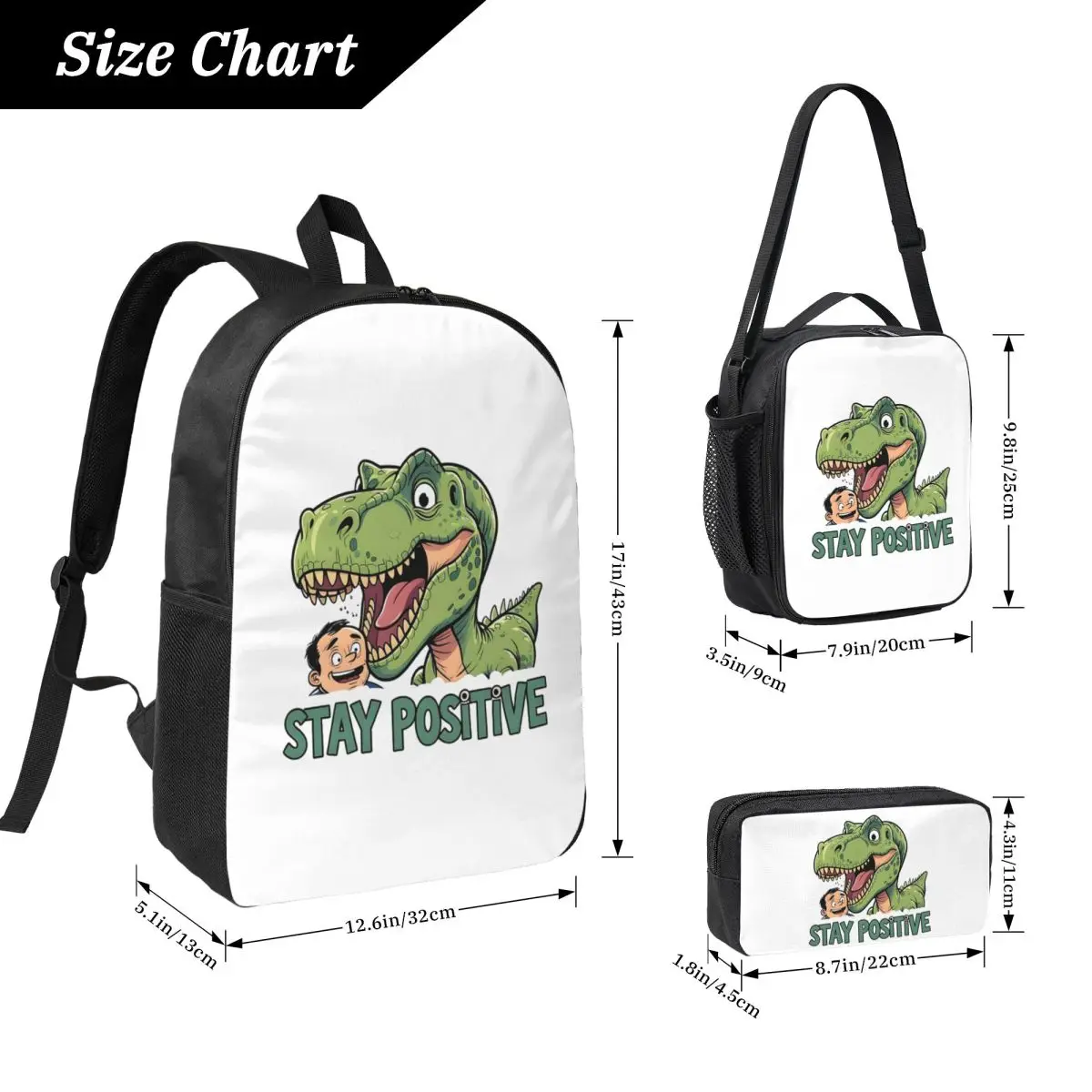 Stay Positive Funny T-Rex Dinosaur Sticker Backpack BookBag School Bag Shoulder Bags 3ps Insulated Lunch Bag Pencil Case