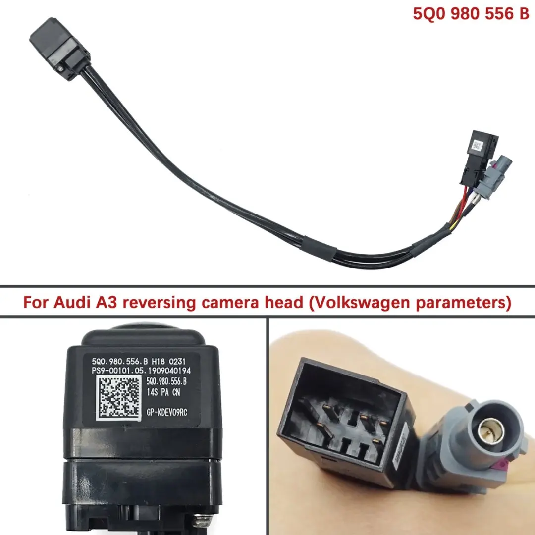 

For Audi A3 reversing camera head (Volkswagen parameters) 5Q0 980 556 B