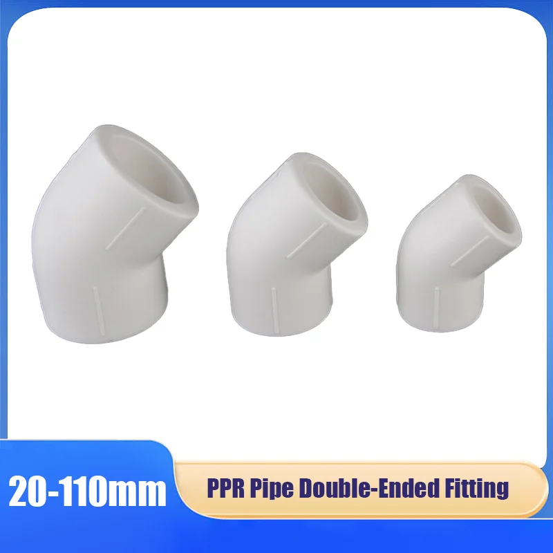 

PPR Pipe Fitting 45 Degree Elbow Equal Diameter Pipe Inner Diameter 20mm/25mm/32mm/40mm/50mm/63mm/75mm/90mm/110mm