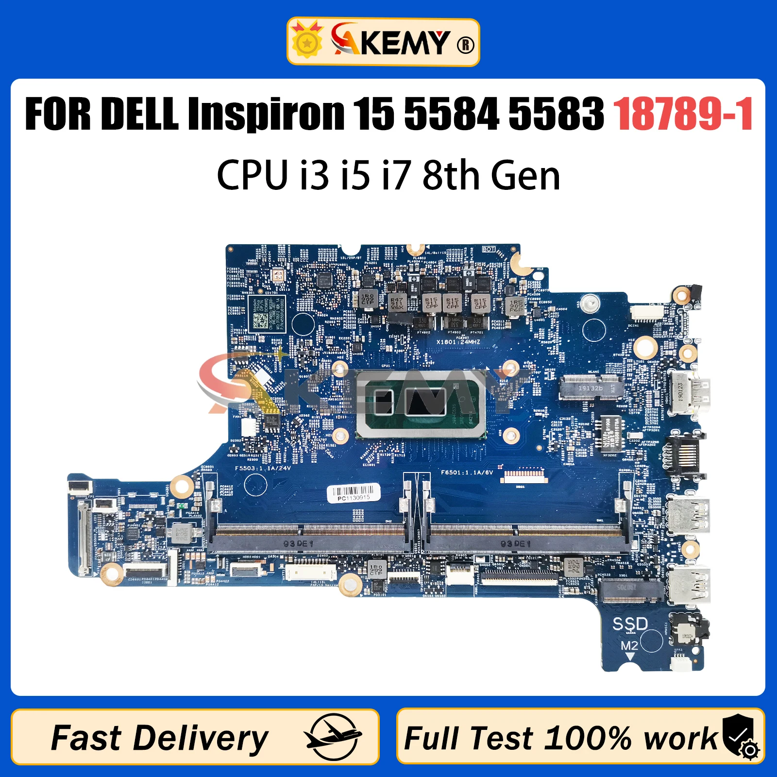 AKEMY 18789-1 Laptop Motherboard For Dell Inspiron 15 5584 5583 0CXMX0 0F62D6 Mainboard With i3-8145U i5-8265U i7-8565U CPU