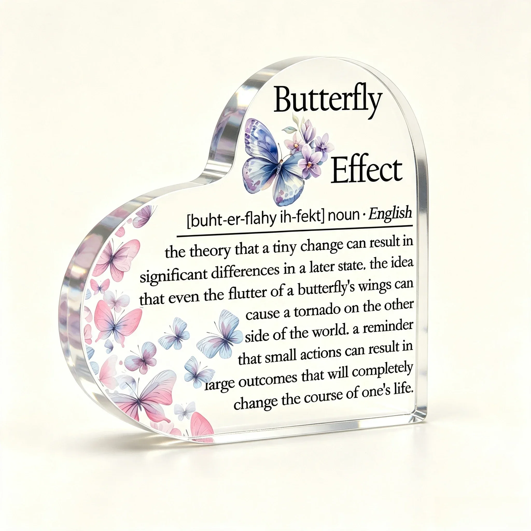 Butterfly Effect Inspirational Heart Shaped Acrylic Sign Tabletop Ornament