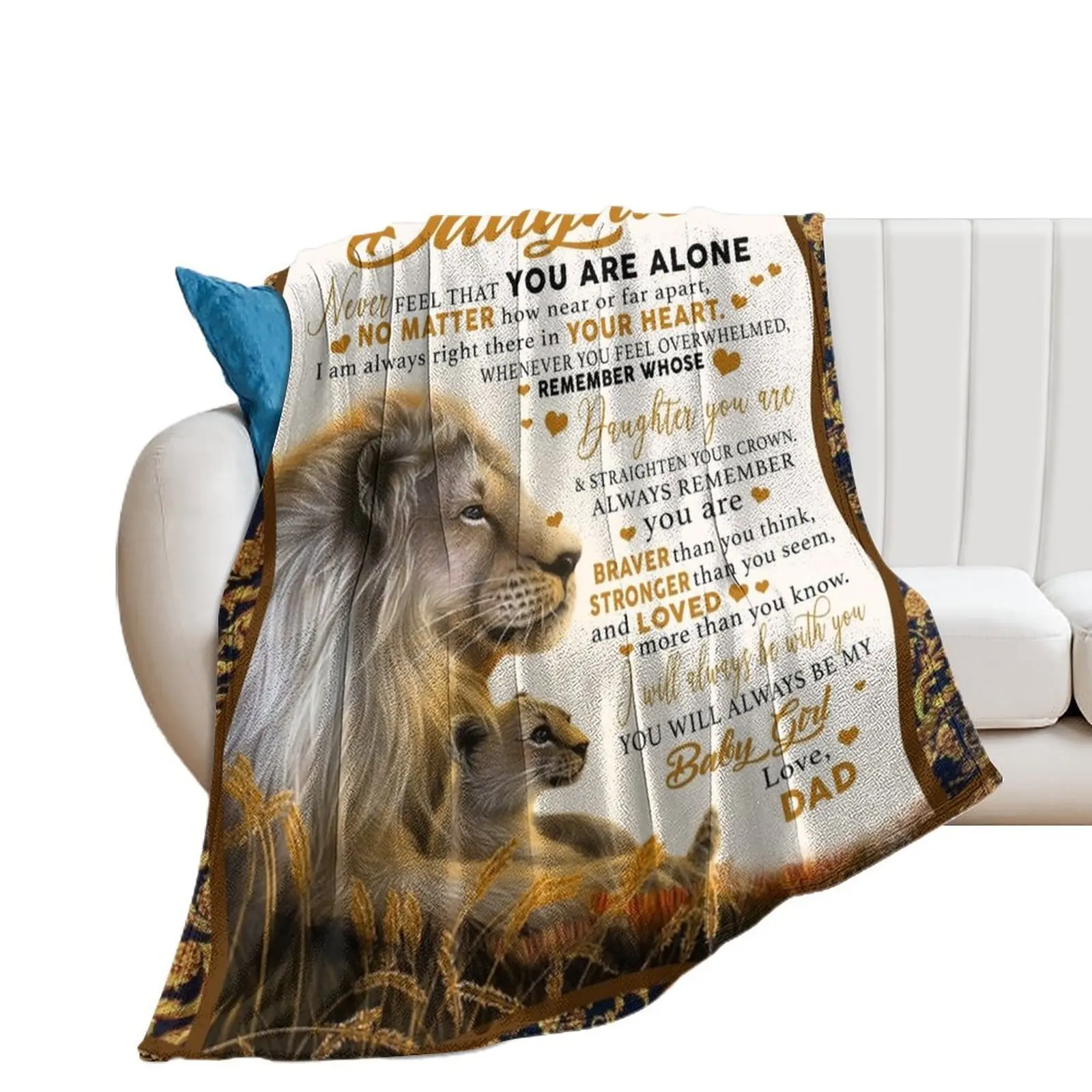 

to my daughter never feel that you are alone no matter how near or far apart- love dad Throw Blanket for babies Blankets