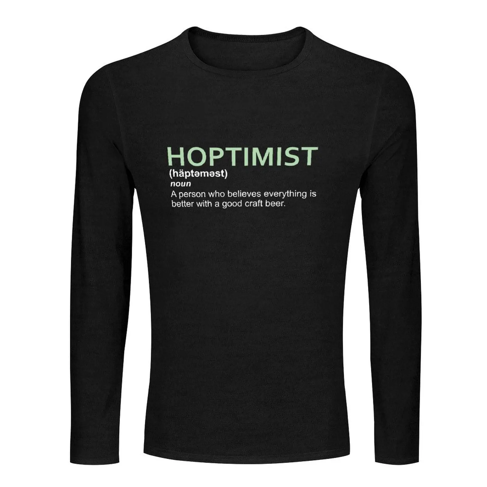 Hoptimist Design for Craft Beer Lovers Long T-Shirt Tee shirt customized t shirts man clothes heavyweight t shirts for men