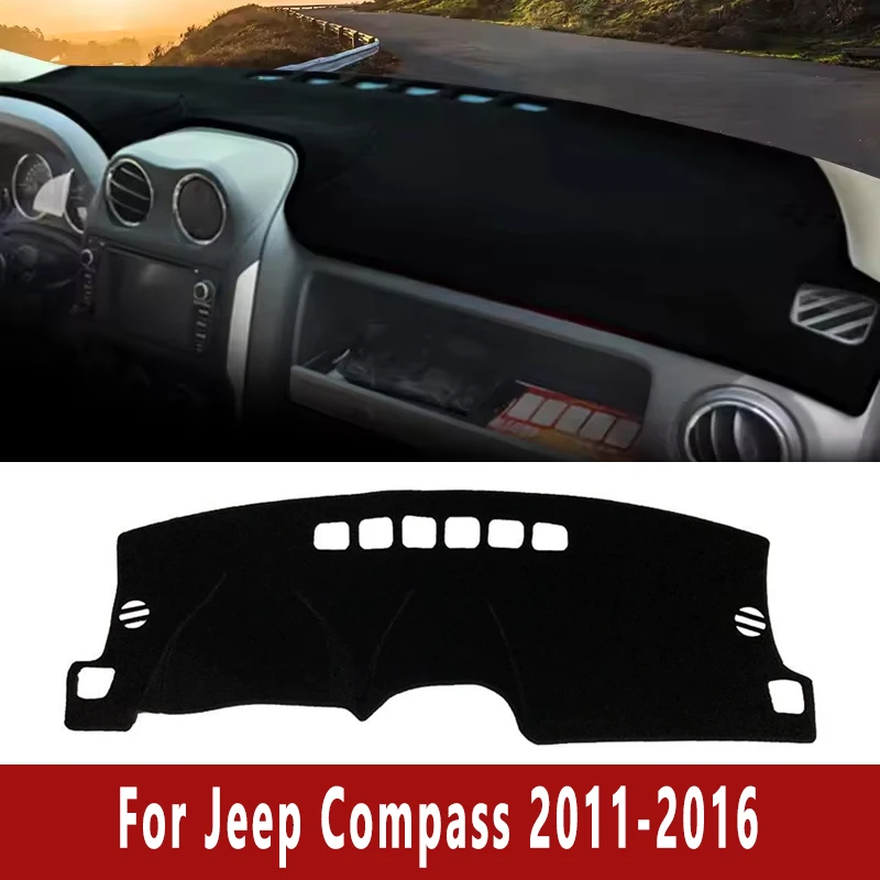 

Car Dashboard Mat Dash Cover Central Control Pad Custom for Jeep Compass 2011-2016 2012 2013 Nonslip Cape Sunshade Accessories
