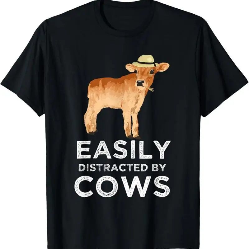 Fun Cute Easily Distracted By Cows T Shirt