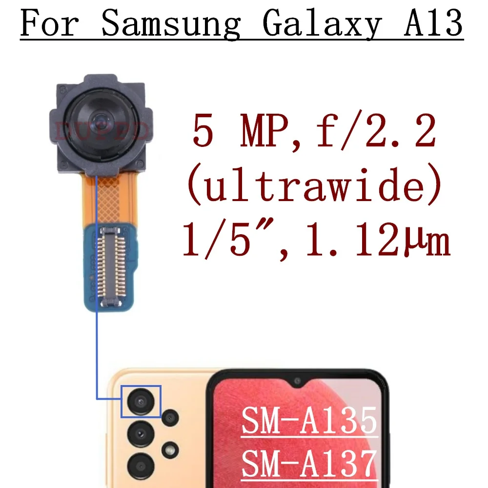 Front Facing Selfie Back Main  Macro Depth Ultrawide Camera For Samsung Galaxy A13 4G A13s A135 A137 Flex Cable