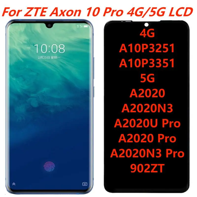 

Original 6.47" For ZTE Axon 10 Pro 4G A10P3251 LCD Display With Frame Axon 10 Pro 5G A2020 LCD Touch Screen Digitizer Assembly