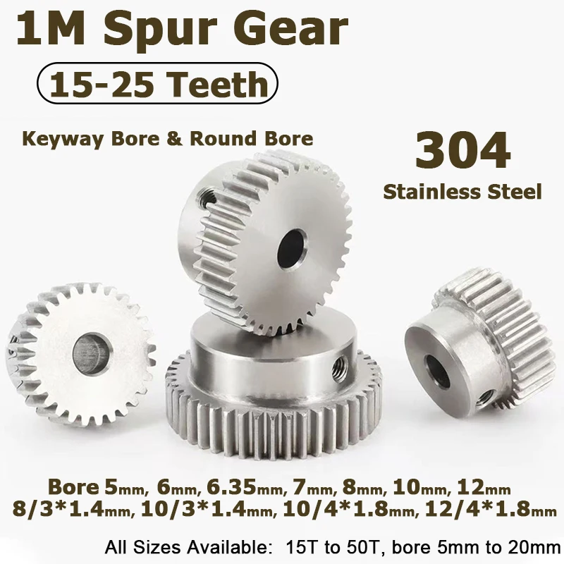 1Pc 1Mod Step Spur Pinion Gears 304 Stainless Steel Precision Motor Drive Gear Transmission Parts 15‑25 Teeth Tooth Height 10mm