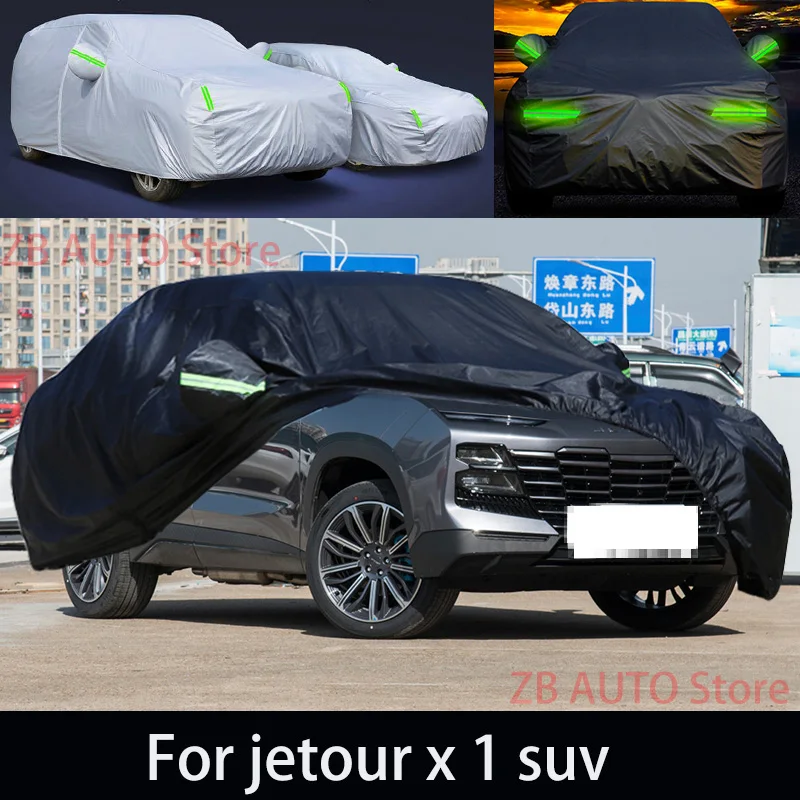 

For jetour x 1 suv Outdoor Protection Full Car Covers Snow Cover Sunshade Waterproof Dustproof Exterior Car accessories