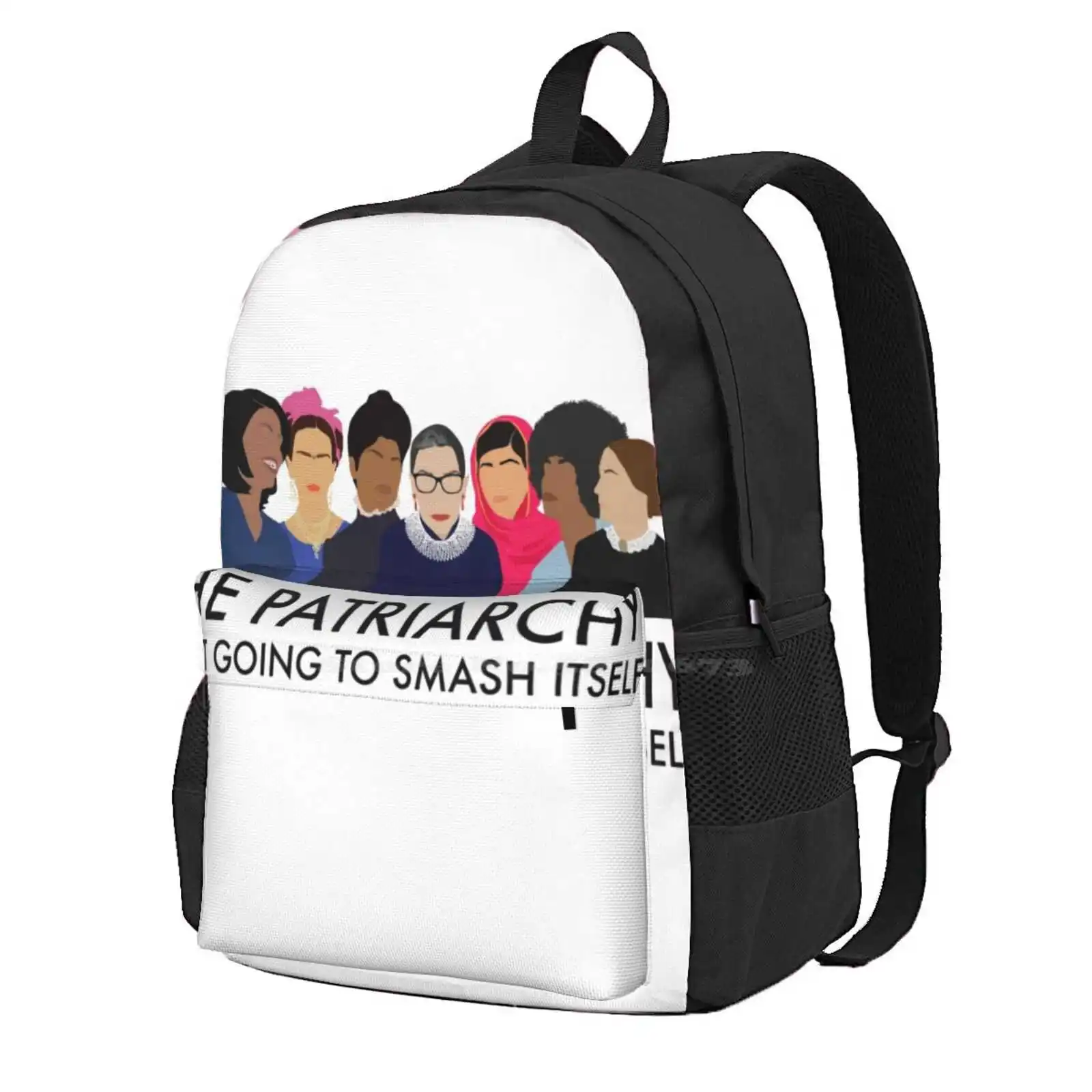 

The Patriarchy Isn'T Going To Smash Itself Hot Sale Schoolbag Backpack Fashion Bags Patriarchy Smash Feminist Icons