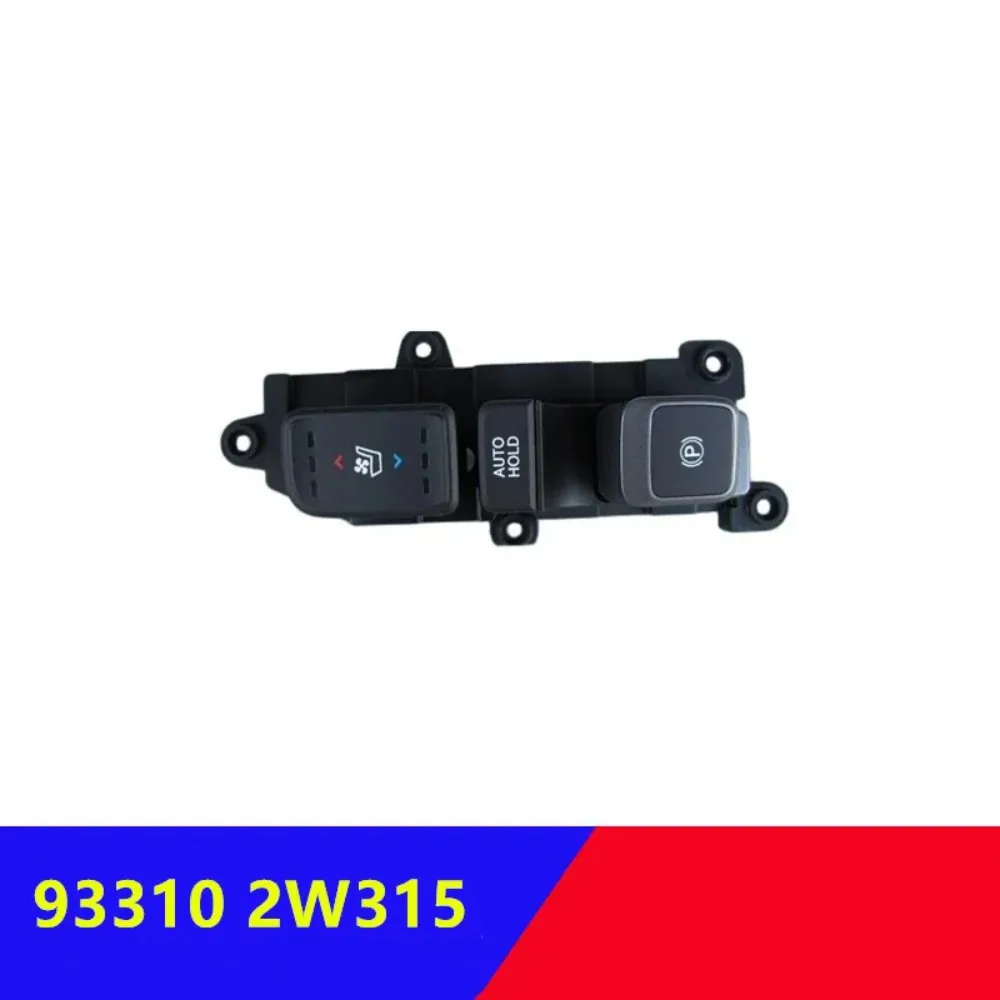 933102 W315 933102 W205 freno de mano electrónico delantero interruptor de estacionamiento calefacción de asiento para Hyundai S