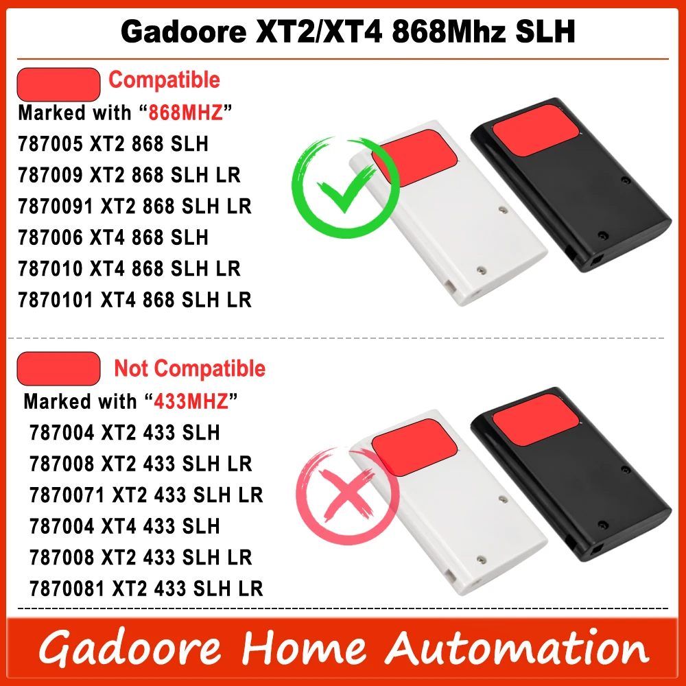 Gadoore XT2 XT4 868MHz SLH LR Gate Remote XT2 XT4 Compatible with 868Mhz Frequency  XT2/XT4 SLH, XT2/XT4  SLH LR Garage Remote