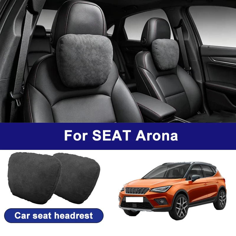 

For SEAT Arona car headrests, soft universal adjustable car seat pillows, car neck pillow cushions, car accessories