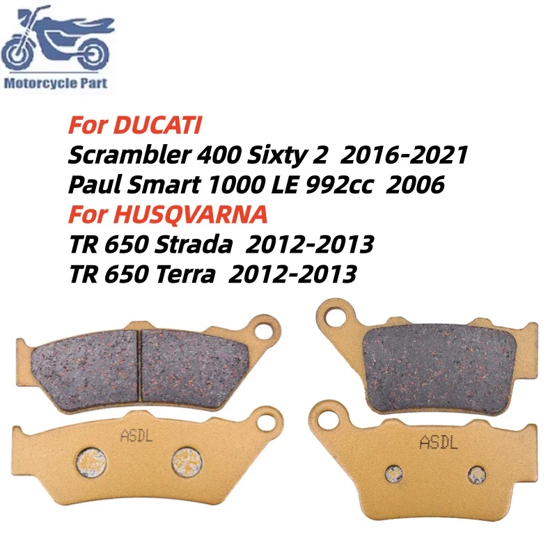 Front Rear Brake Pads For DUCATI Scrambler 400 Paul Smart 1000 LE 992cc 2006 For HUSQVARNA TR 650 TR650 Strada Terra 2012-2013