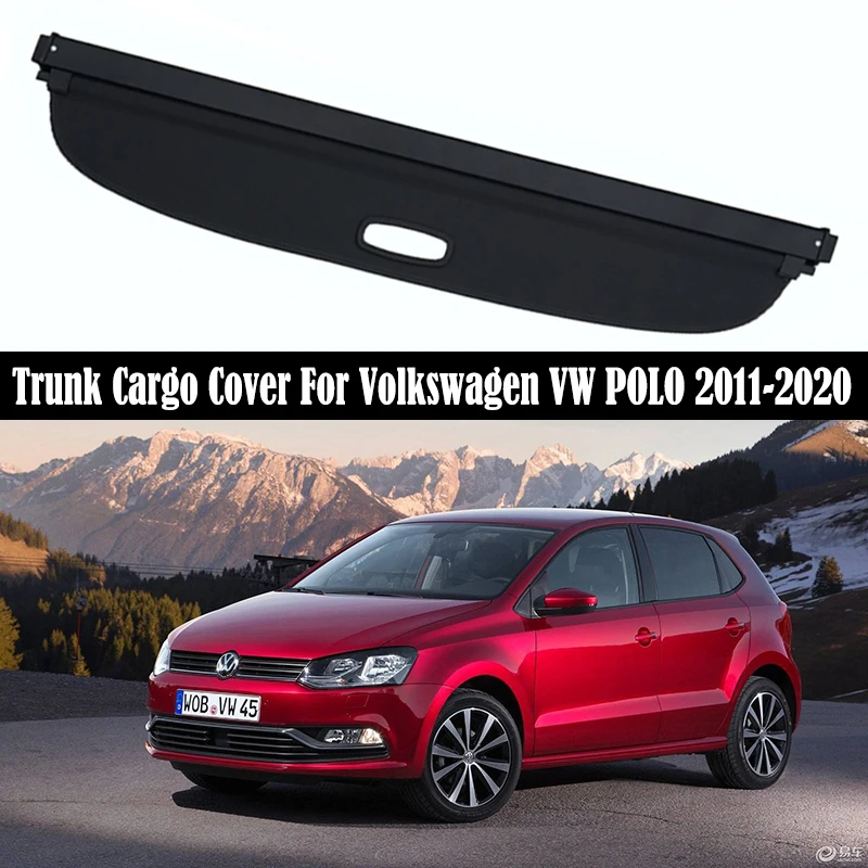 

Крышка багажника для Volkswagen VW POLO 2011-2020, защитный щиток, задняя занавеска для багажа, перегородка, автомобильные аксессуары