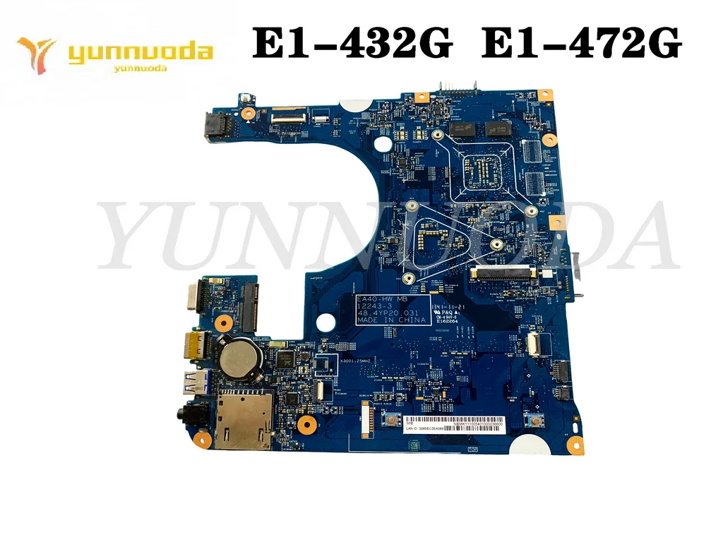 12243-3  48.4YP20.031  For Acer E1-432  E1-472 Laptop  Motherboard with celeron  i3 i5 i7 CPU GT720 2G GPU EA40 Tested Good