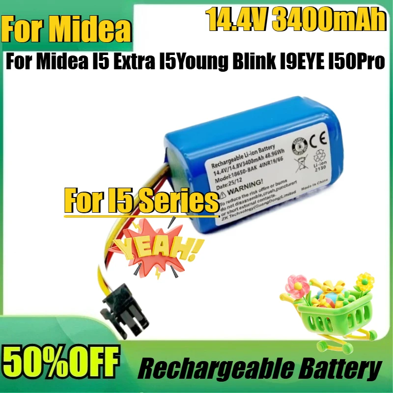 

New 14.4V 2800mAh/3400mAh High Quality Battery for Midea I5 Extra I5Young Blink I9EYE I50Pro Robotic Vacuum Cleaner Battery